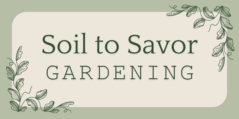 Soil to Savor Garden logo