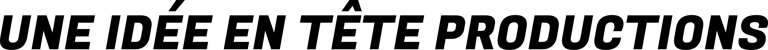 UNE IDEE EN TETE PRODUCTIONS logo