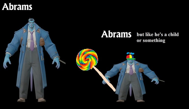 Abrams But He Is A Child Deadlock Meme