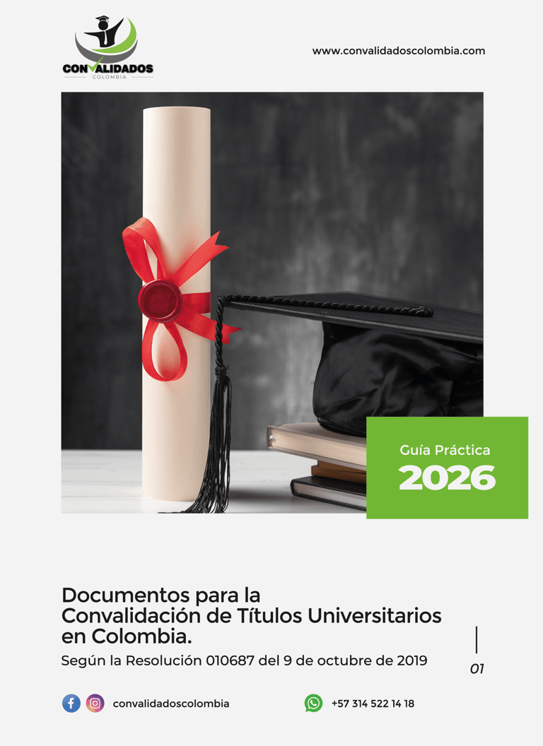 Guía Practica 2026 Documentos para la convalidación de títulos universitarios en Colombia