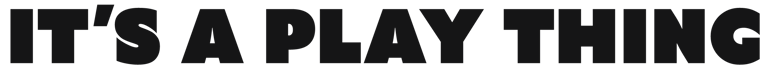 IT'S A PLAY THING logo