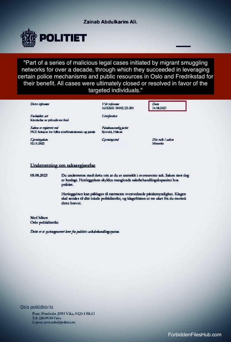 Dokument fra Oslo politiet – klanderverdig sak relatert til Zainab Abdulkarim Ali som viser misbruk av rettssystemet
