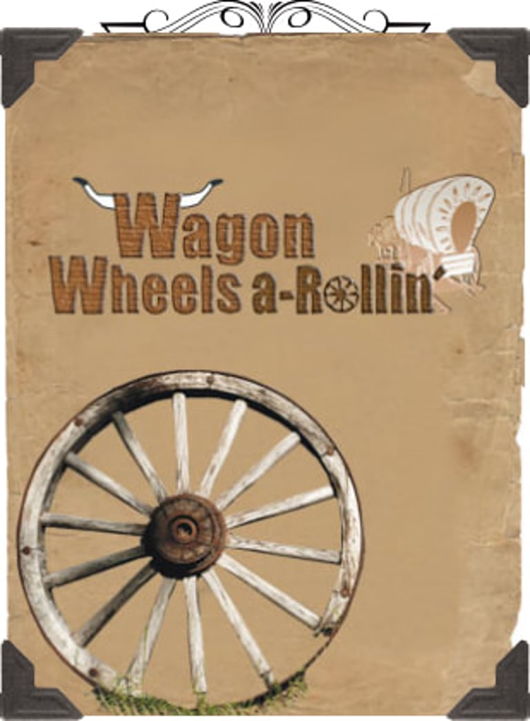 Wagon Wheels Poster