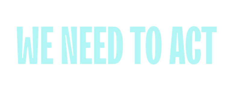 We Need to Act logo