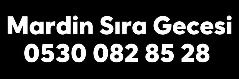 Mardin Sıra Gecesi | Mardin Sıra Gecesi