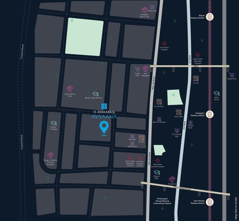 LOCATION H RISHABRAJ AVYAANA GOREGAON WEST, H RISHABRAJ AVYAANA BANGUR NAGAR, HRISHABRAJ BANGUR NAGAR, GOREGAON WEST