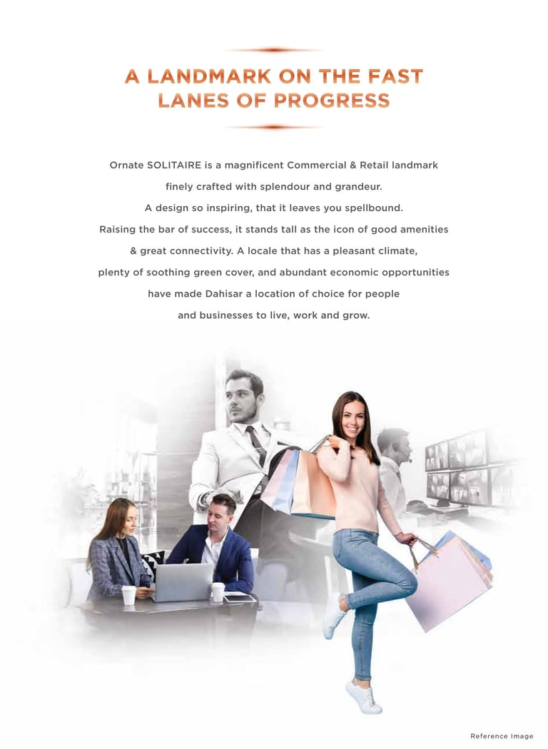 AMENITIES ORNATE SOLITAIRE DAHISAR EAST, ORNATE COMMERCIAL, NEAR DAHISAR EAST RAILWAY STATION