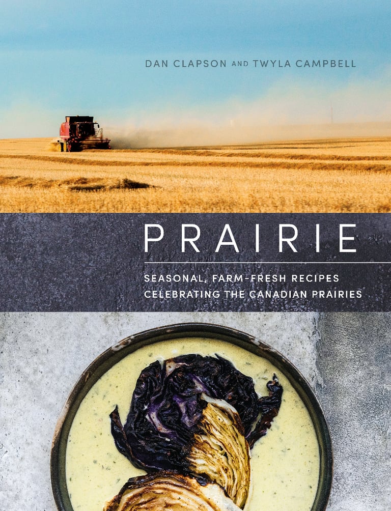 The cover of the cookbook 'Prairie' by Dan Clapson