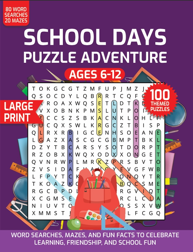 school days puzzle adventure word search mazes for ages 6 to 12 large print educational activity book liora onyx cover