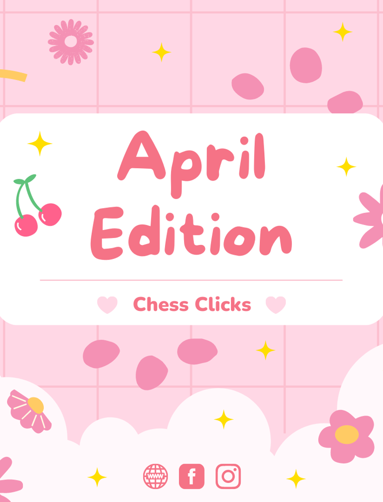 April Edition 2023 by Chess Clicks, Ellie Emira Syamimi. Chess Tournaments