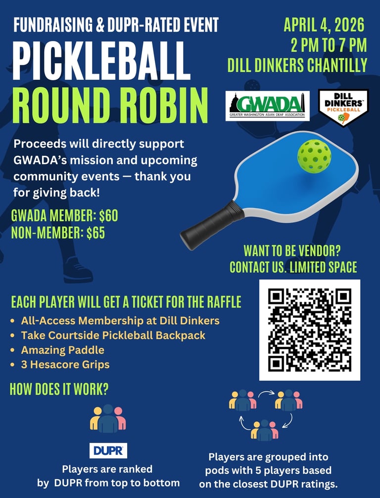 GWADA Pickleball Round Robin fundraiser event poster for April 4, 2026 at Dill Dinkers Chantilly.