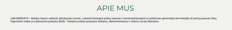 Text about UAB Merkista wholesale B2B distribution services in Baltic countries.