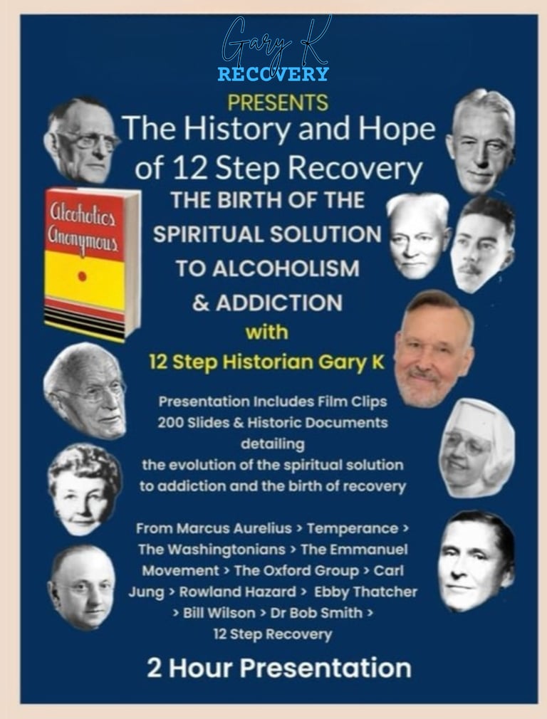 The History and Hope of 12 Step Recovery picture