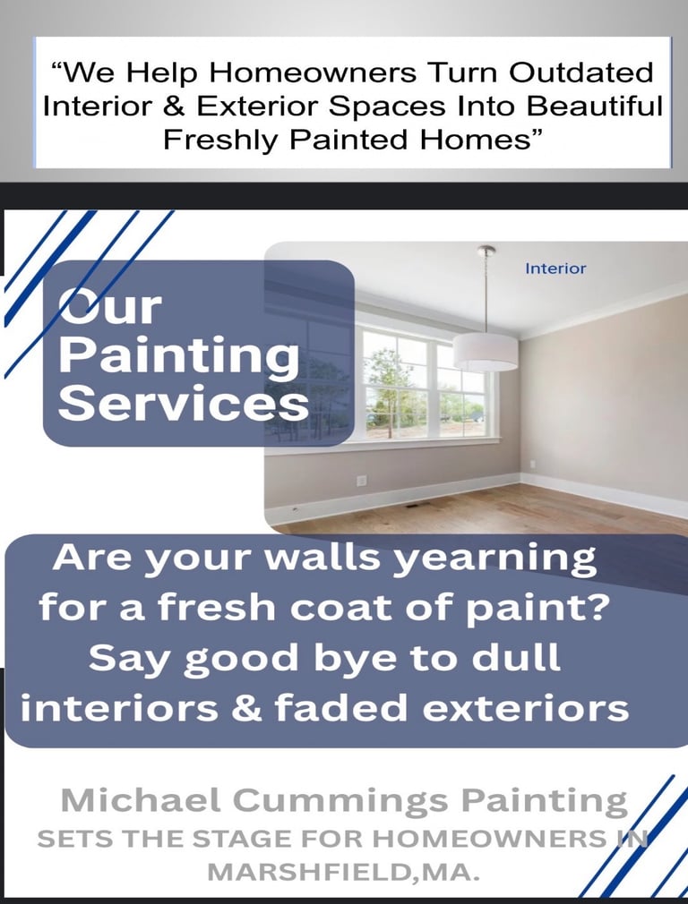 Michael Cummings Painting Helping Homeowners in Marshfield