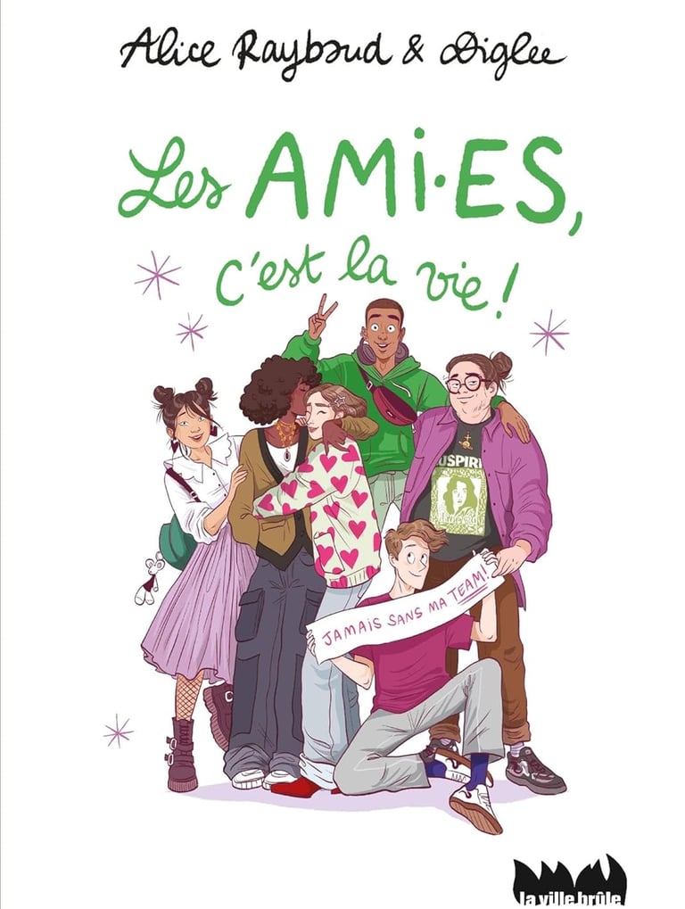 Première de couverture du documentaire Les ami.es, c'est pour la vie !