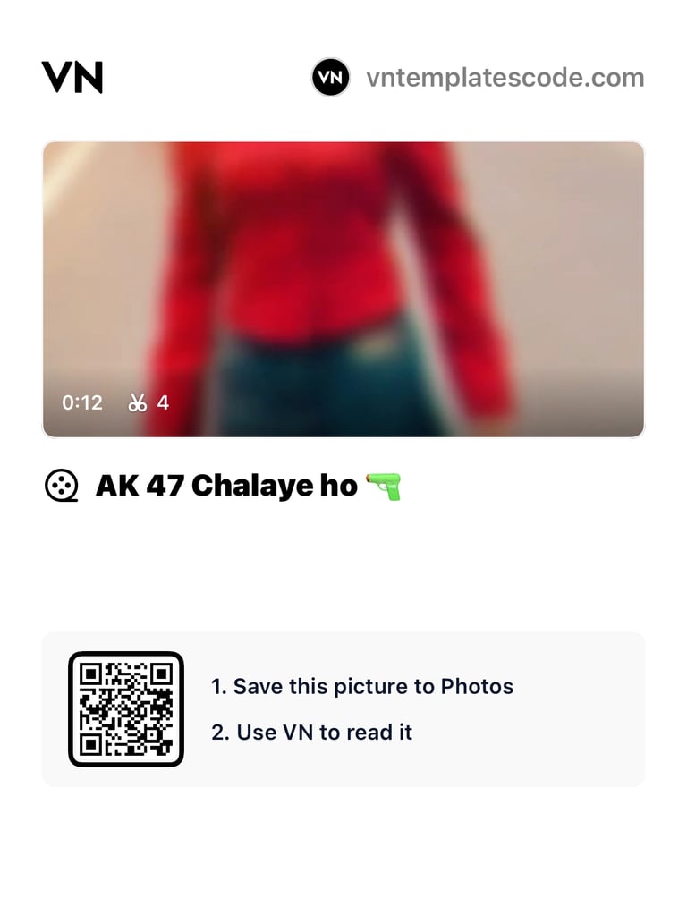 Ak 47 Chalaye Ho VN Code