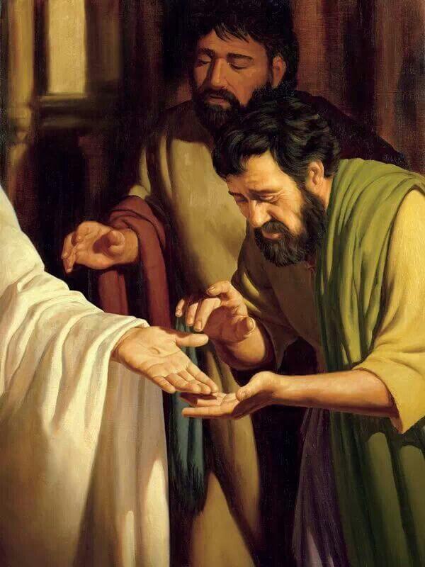 "Reach hither thy finger, and behold my hands; and reach hither thy hand, ...(John 20:27)