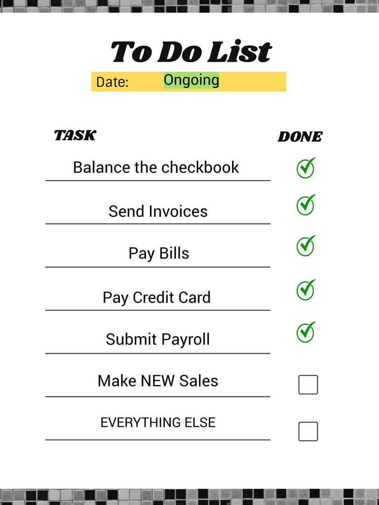 Every Business has a To-Do list.  Bookkeeping to-DONE