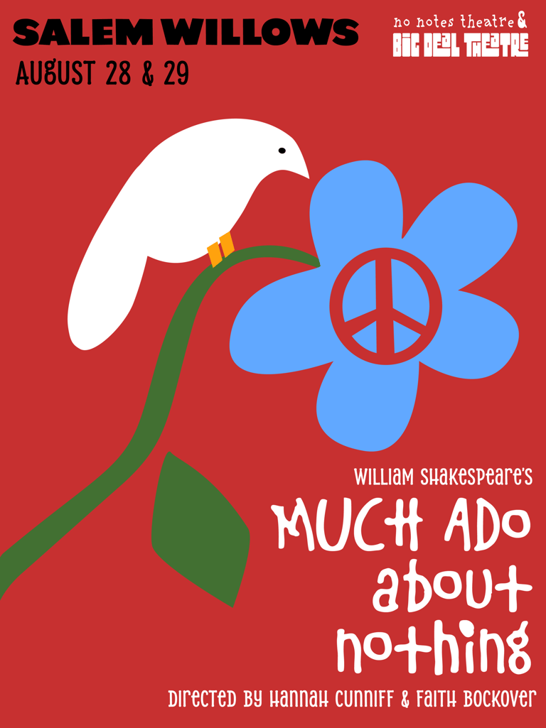 Poster for Much Ado About Nothing at Salem Willows featuring a white bird on a blue peace sign flower.
