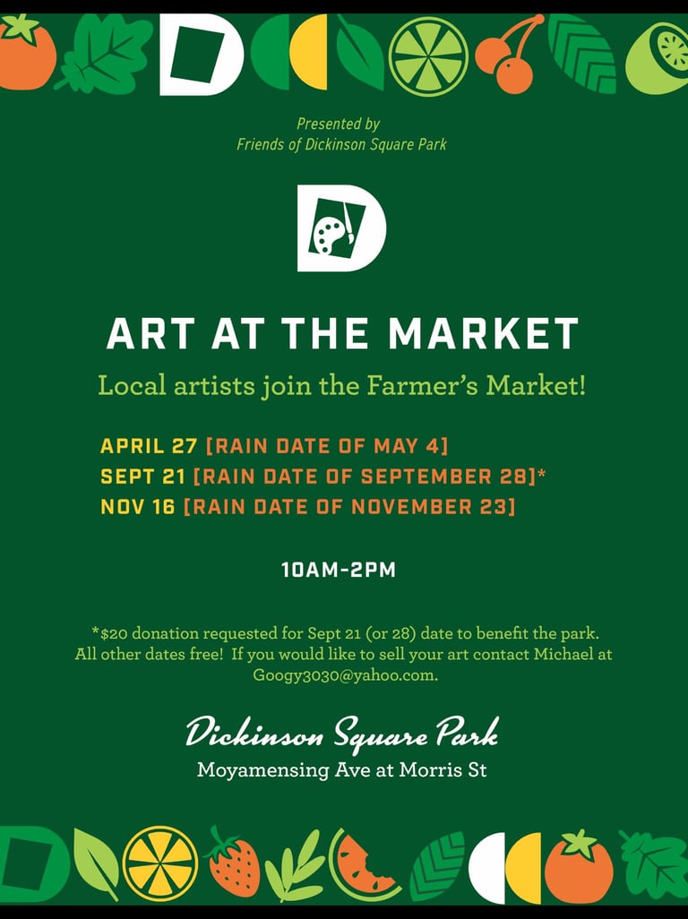 Dickinson Square Park Art at the Market 2025 poster