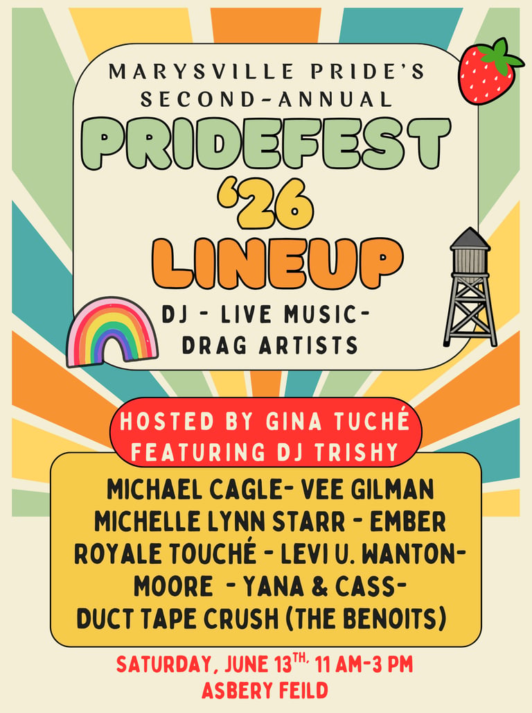 Marysville Pridefest 2026 event poster featuring a lineup of live music and drag artists at Asbery Field.