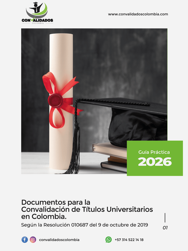 Documentos para la convalidación de Títulos Universitarios en Colombia