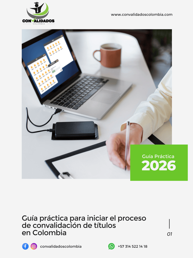 Guía práctica para iniciar el proceso de convalidación de títulos en Colombia