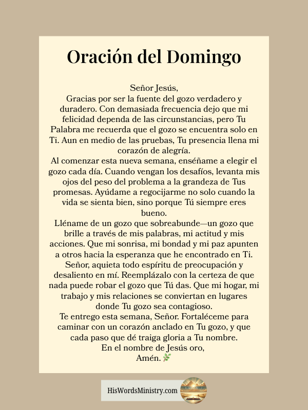 Gozo en el Camino – Oración de Domingo,