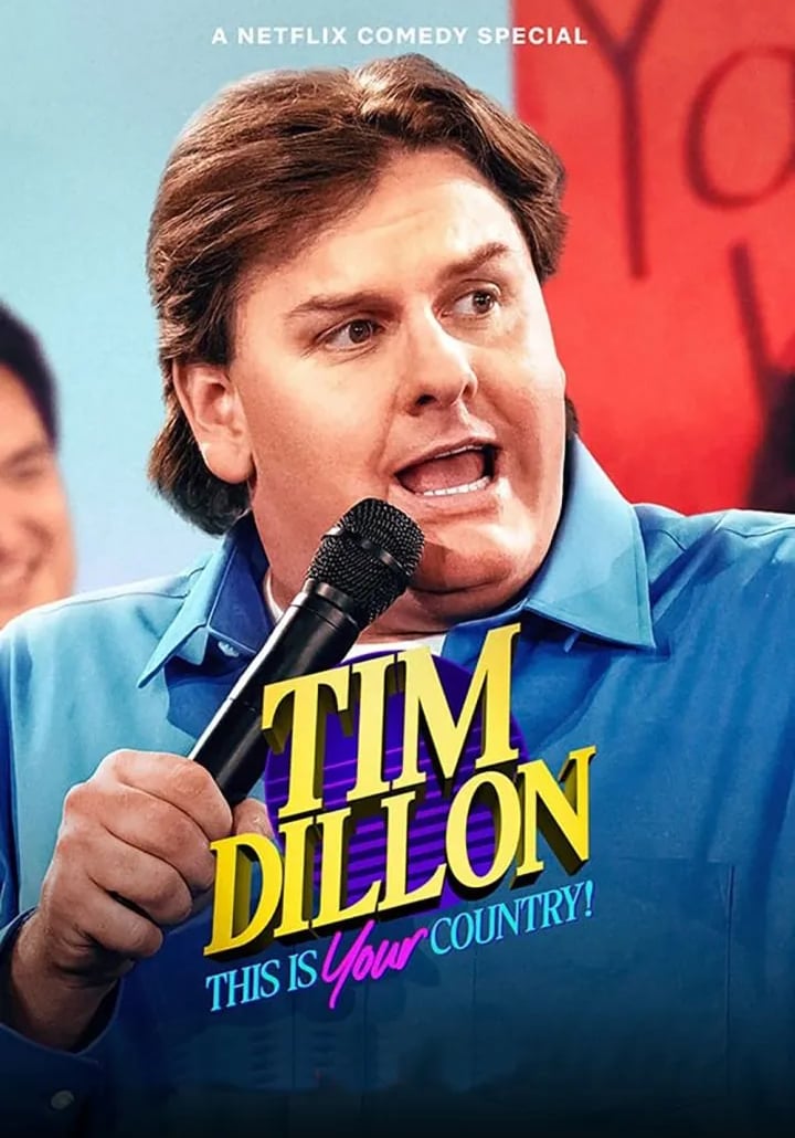 Tim Dillon: This Is Your Country 