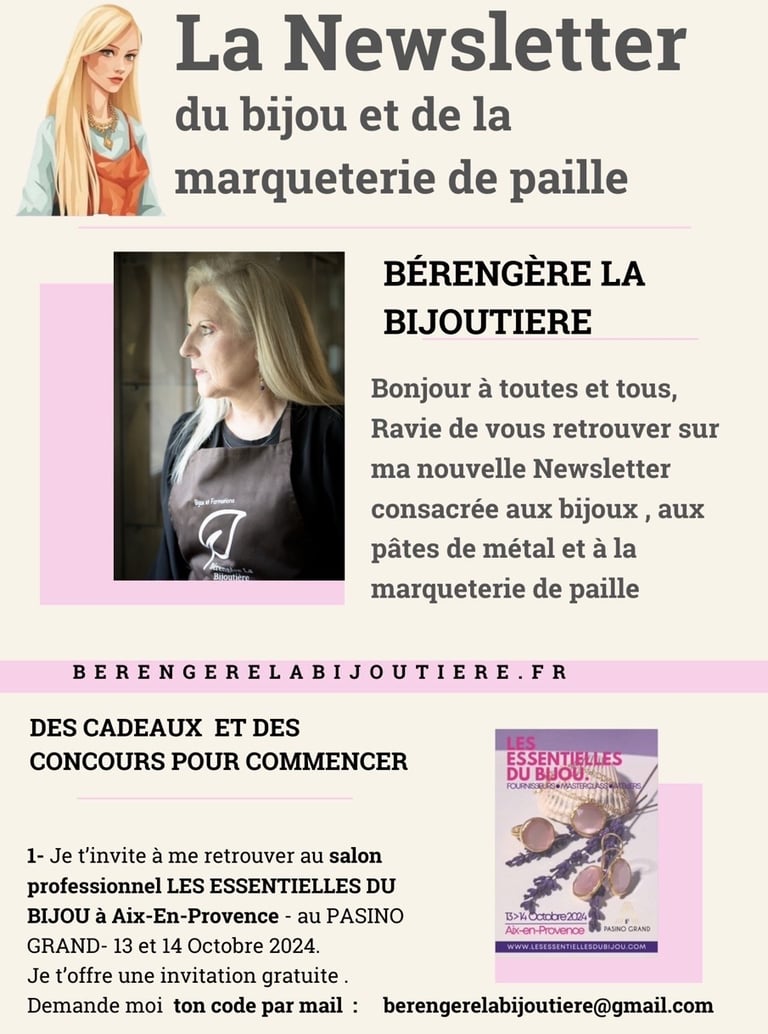 La newsletter du bijou , des pâtes de métal et de la marqueterie de paille 