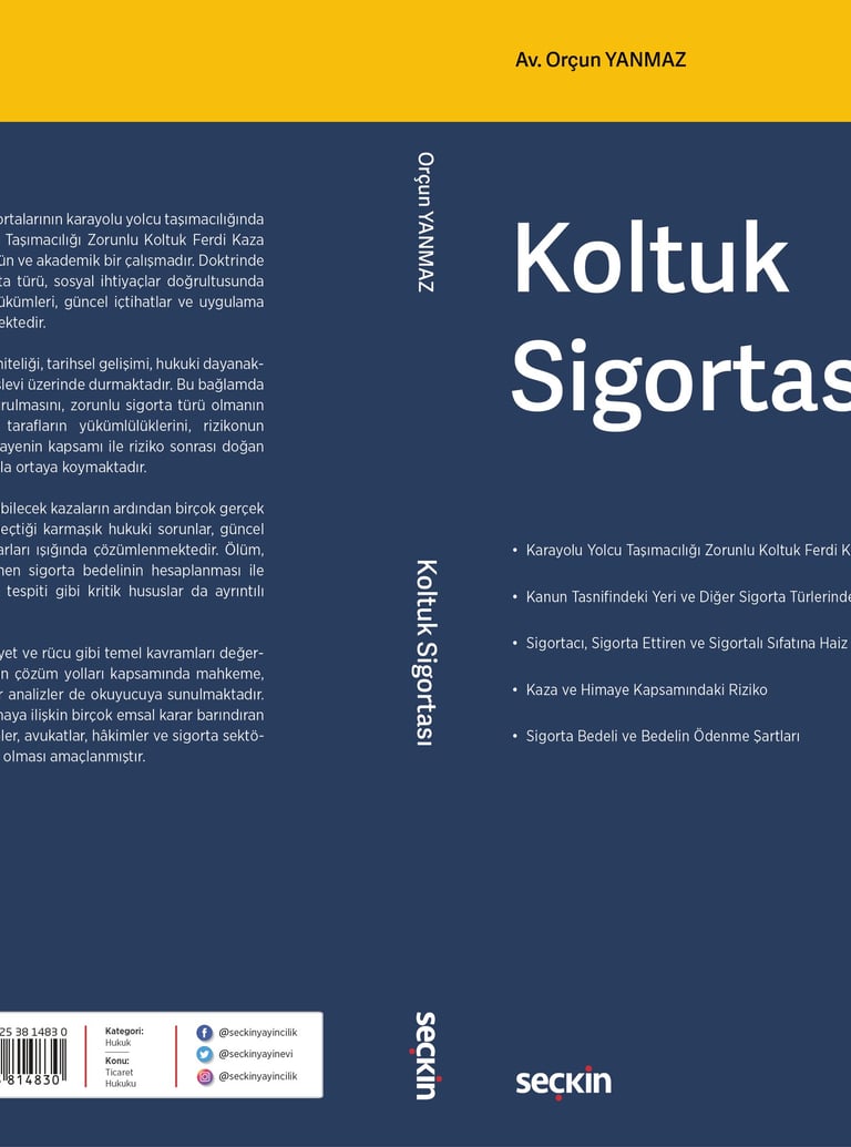 Av. Orçun Yanmaz Koltuk Sigortası