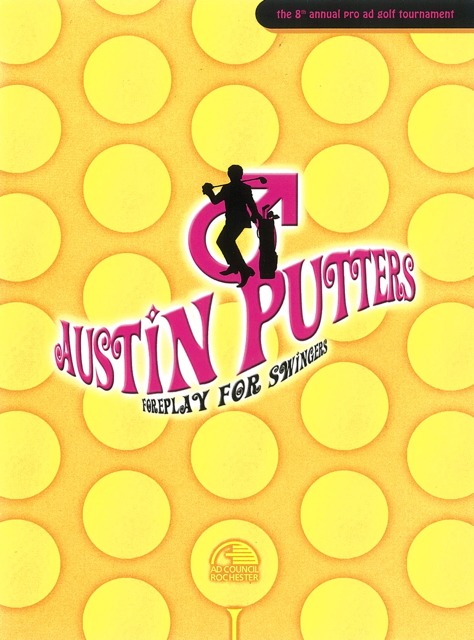 Parody ad of Austin Powers to promote golf tournament.
