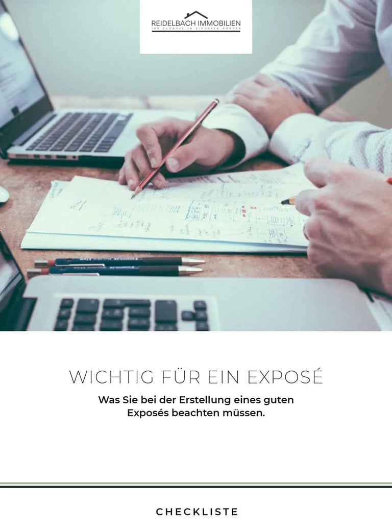 Ratgeber und Checkliste: So erstellen Sie ein überzeugendes Immobilien-Exposé – Reidelbach Immobilien Fürth