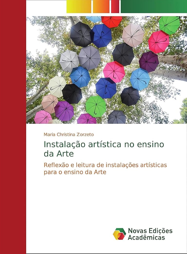 Instalação artística no ensino da Arte: Reflexão e leitura de instalações artísticas para o ensino
