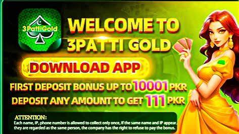 3 Patti Gold real money game in Pakistan with 111 bonus and fast withdrawal