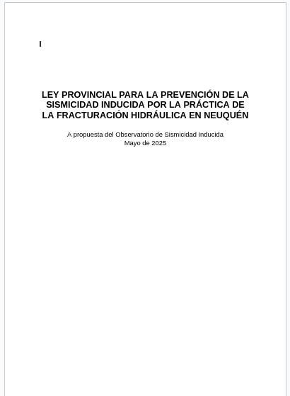 Propuesta de ley para la prevención de la sismicidad inducida por el fracking en Neuquén