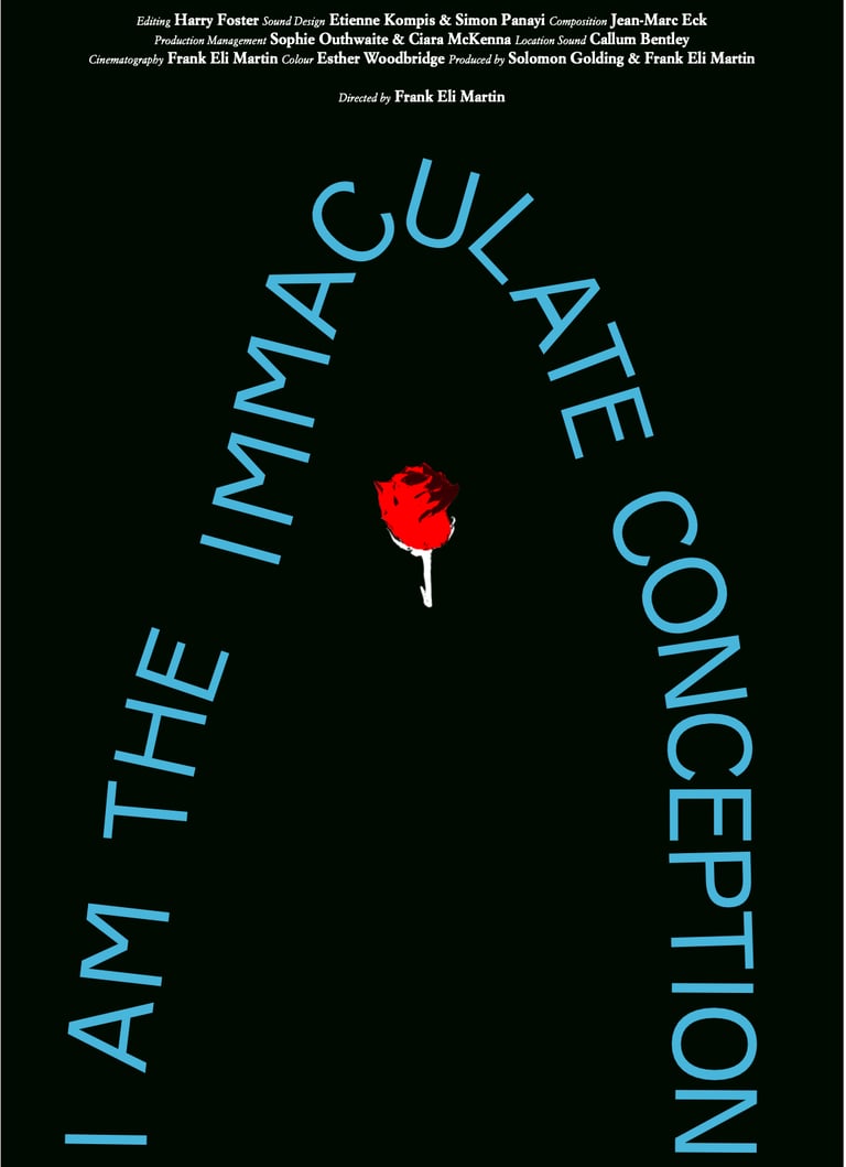 poster of the short documentary "i am the immaculate conception" by frank eli