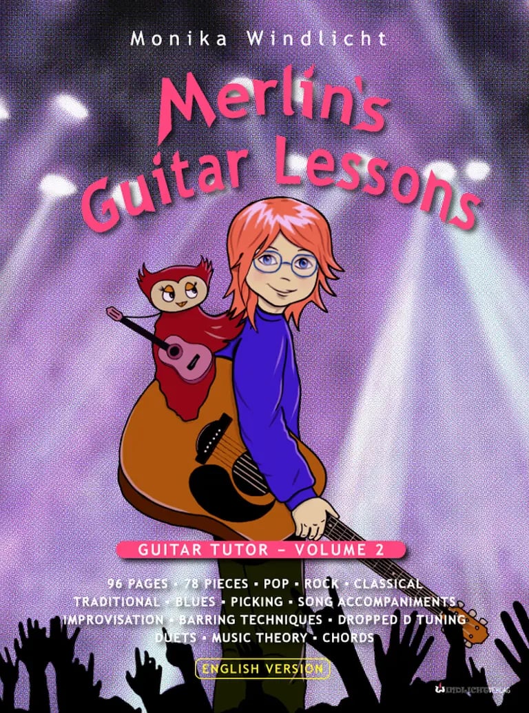 Cover of “Merlin’s Guitar Lessons – Book 2” by Monika Windlicht. Intermediate guitar method book for