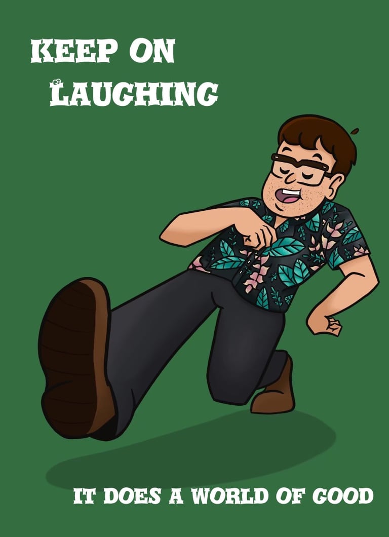 Keep on laughing