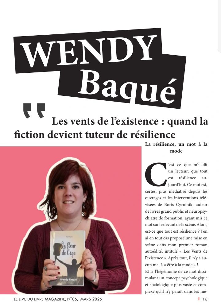 Extrait de l'article écrit par Wendy Baqué dans le magazine "Le live du livre" numéro 6.