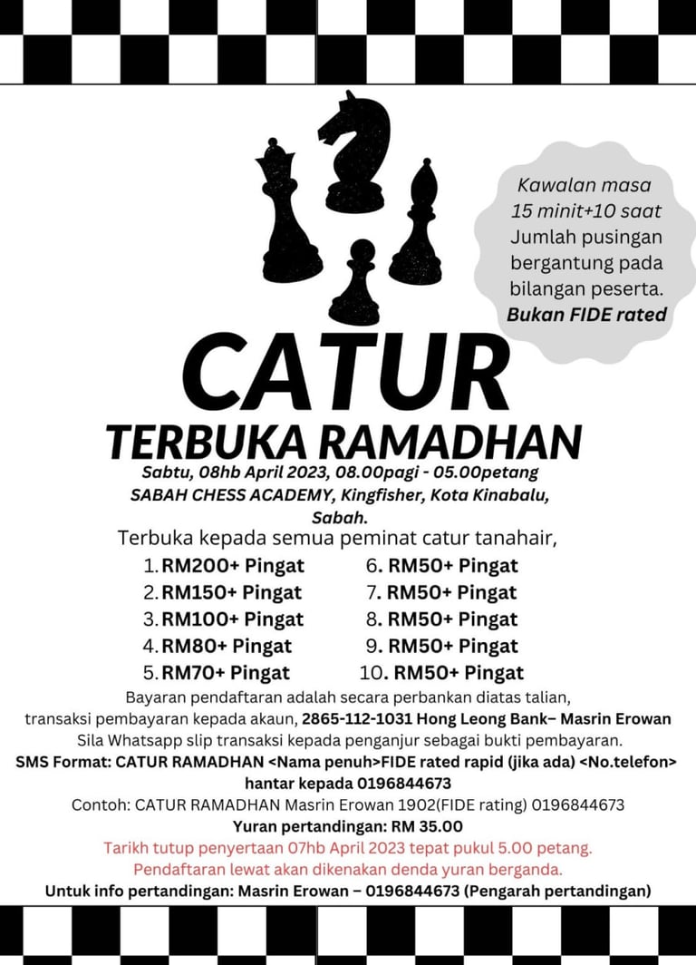 Catur Terbuka Ramadhan, Sabah Chess Academy. Catur Malaysia