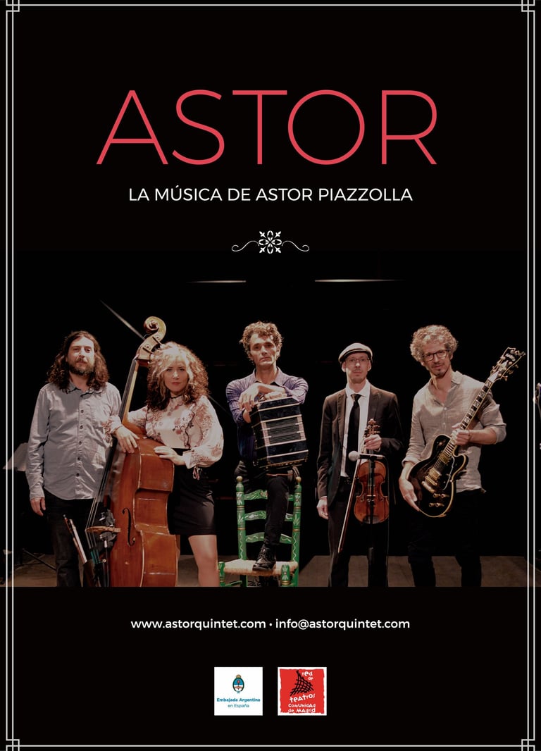 ASTOR quintet, la música de Astor Piazzolla en Madrid