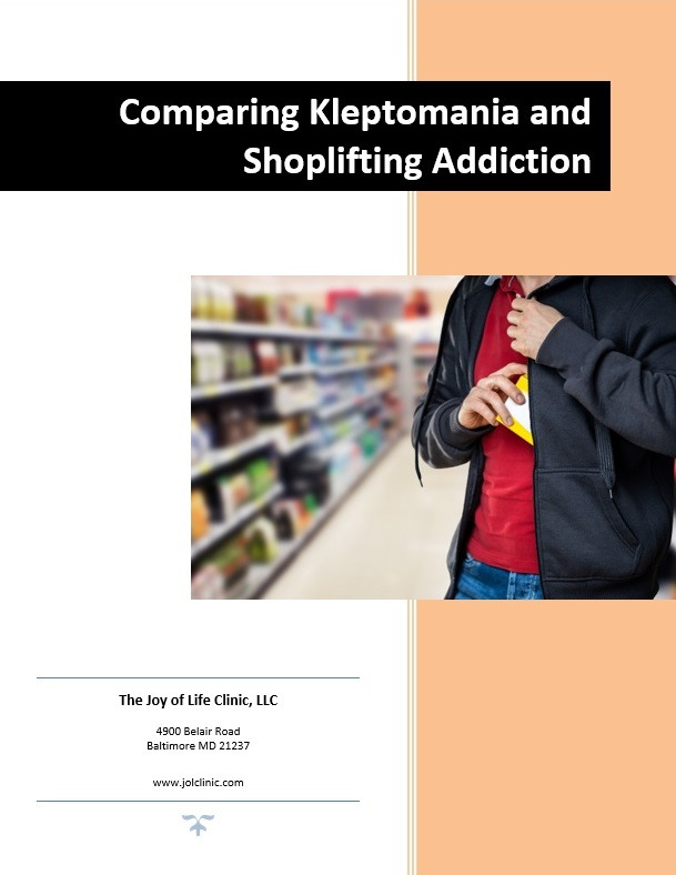 Joy of Life Clinic (Shoplifting v. Kleptomania)