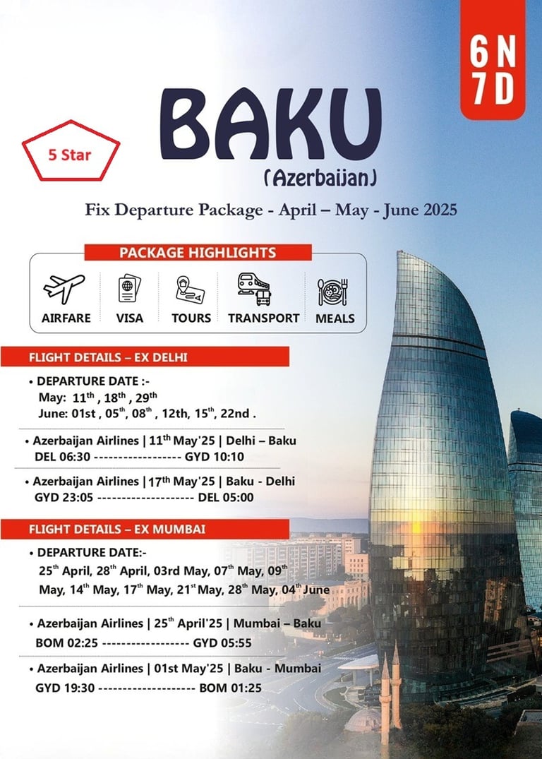 Azerbaijan (Baku) Fixed Departure
