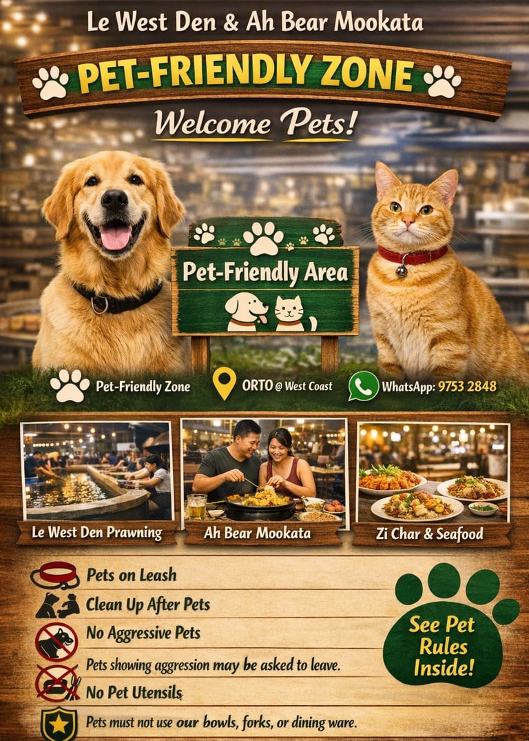 Pet-friendly dining flyer for Le West Den and Ah Bear Mookata at ORTO West Coast.