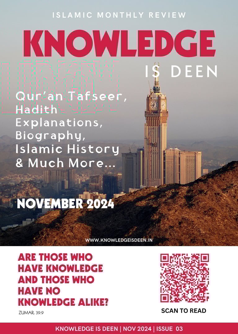 Knowledge is deen November 2024 issue, Islamic Digital Magazine