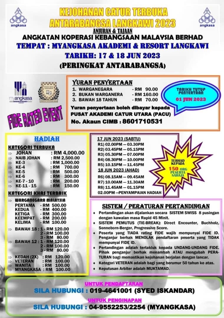 Langkawi Open Chess Tournament 2023. Catur Malaysia. Chess Clicks. Malaysia Chess. 