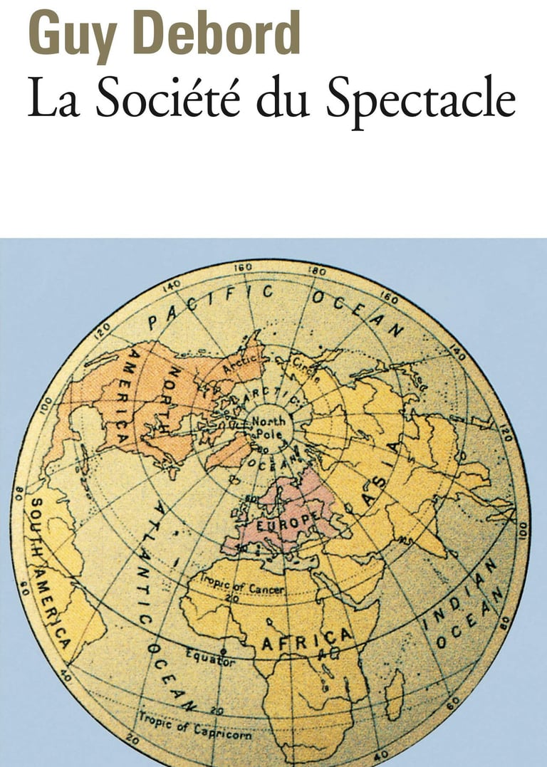 Guy Debord - La société du spectacle