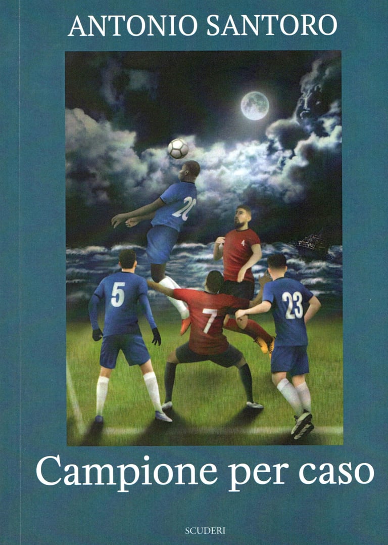 Book cover of Campione per caso by Antonio Santoro featuring soccer players under a full moon.