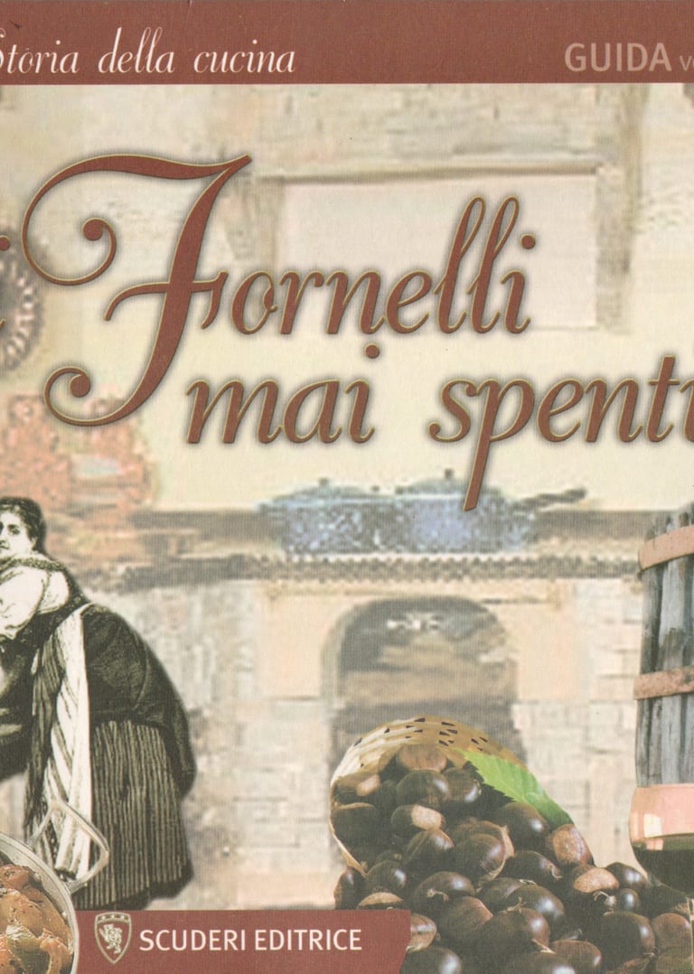 Vintage Italian cookbook cover titled I Fornelli mai spenti featuring traditional kitchen scenes and rustic food.